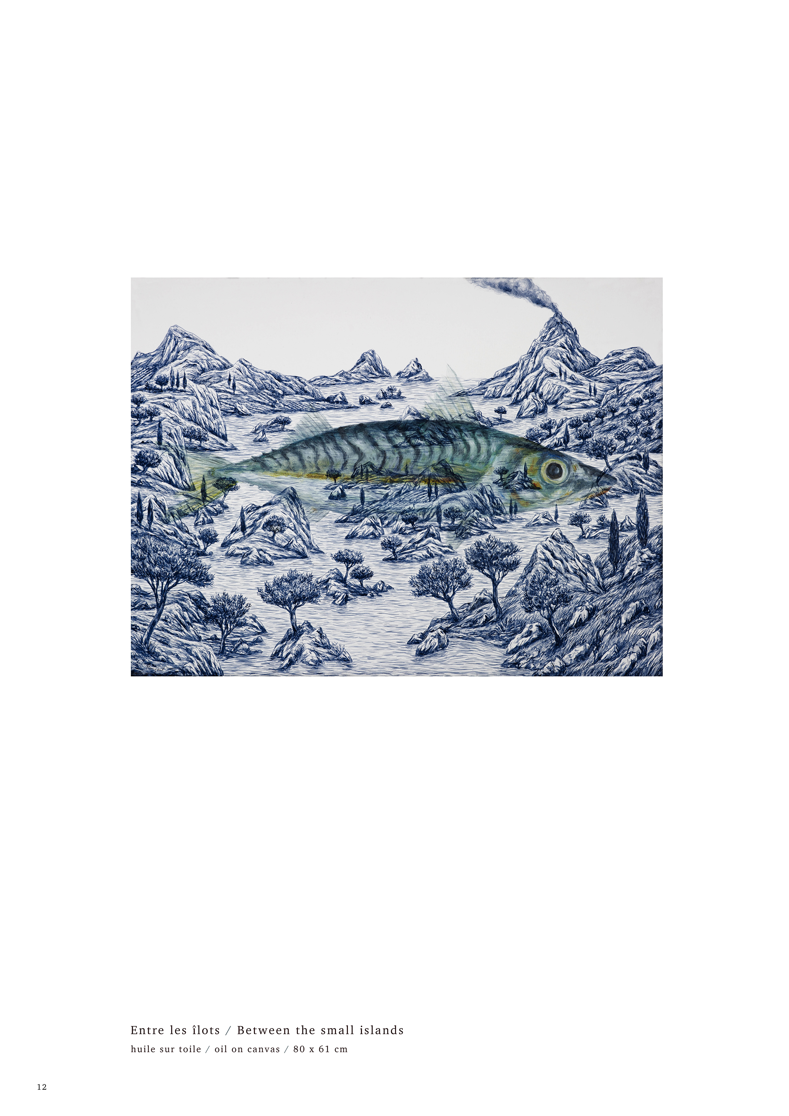 Au coeur d'un paysage de bord de mer entre les ilots le poisson s'impose par son réalisme, sa taille. Pangaud peint le temps qui passe, une réflexion sur le regard, la mémoire et la réalité.